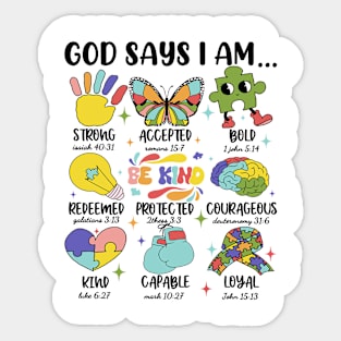 God Says I Am Strong Accepted Bold Autism Awareness Sticker